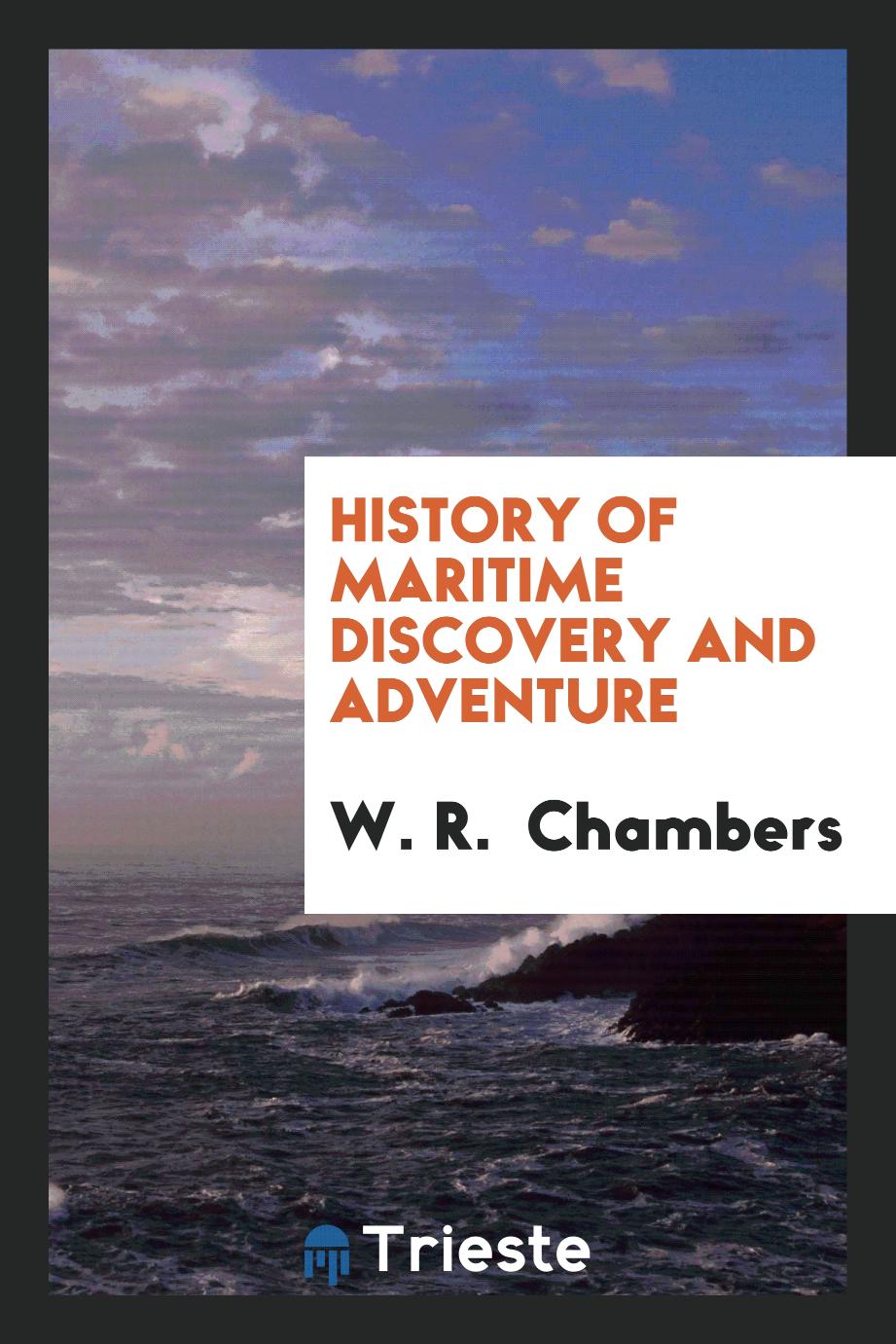 History of maritime discovery and adventure