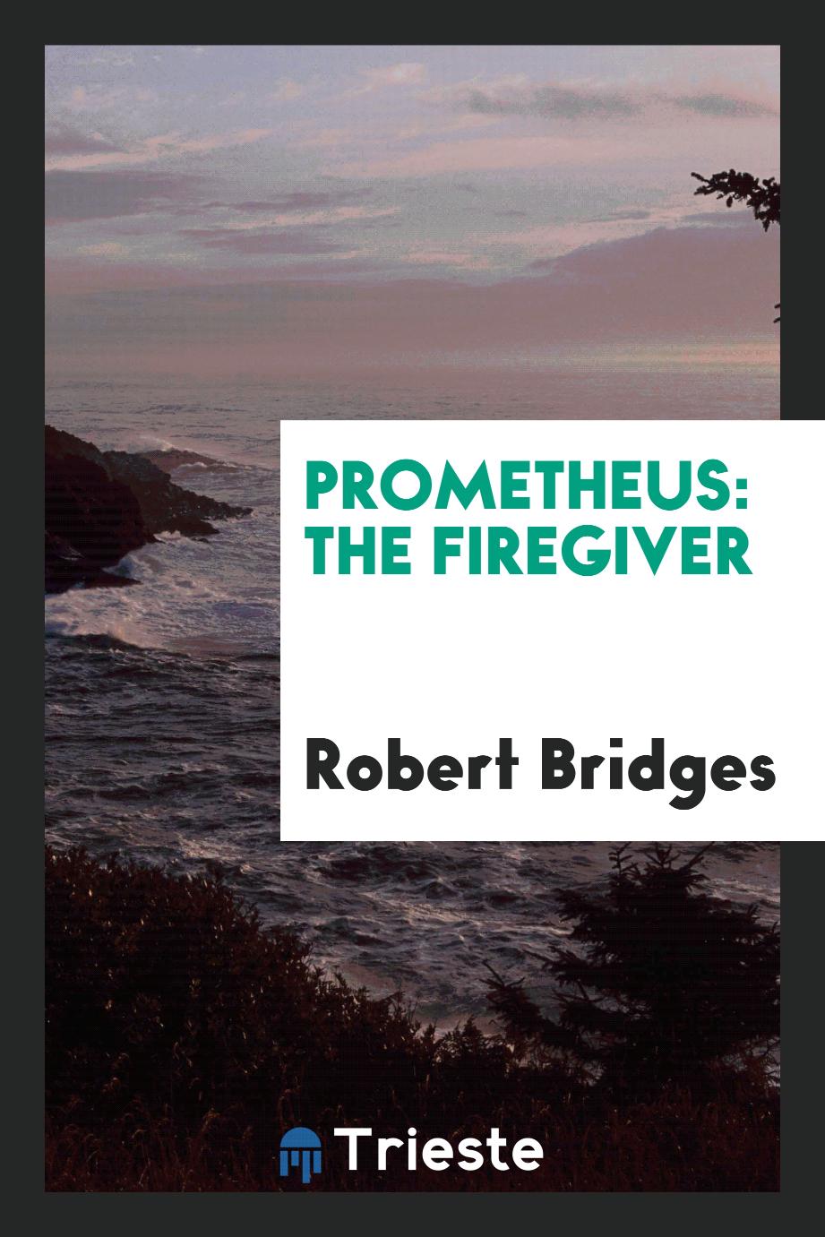 Prometheus: The Firegiver