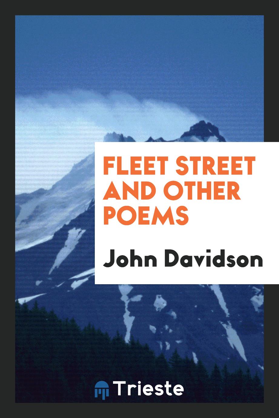 Fleet Street and Other Poems