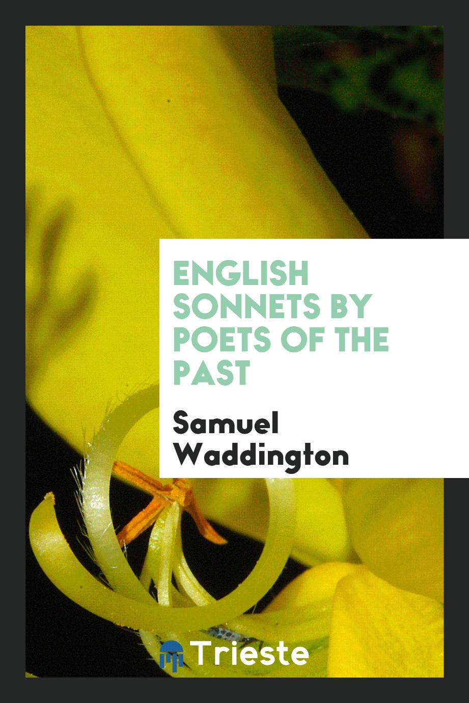 English Sonnets by Poets of the Past
