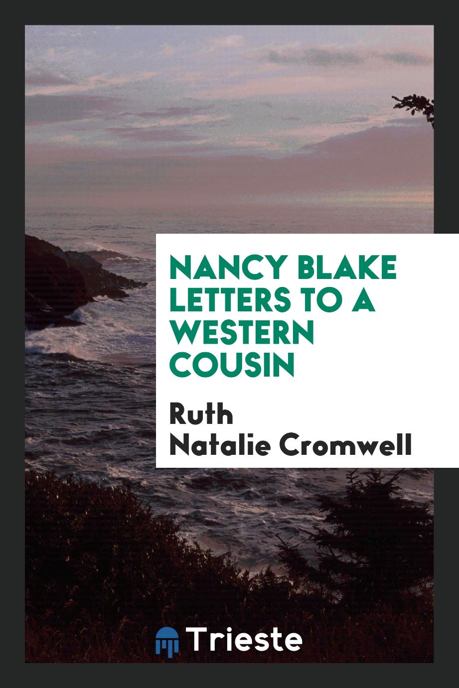Nancy Blake letters to a western cousin