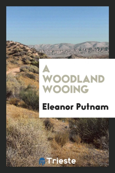 A woodland wooing