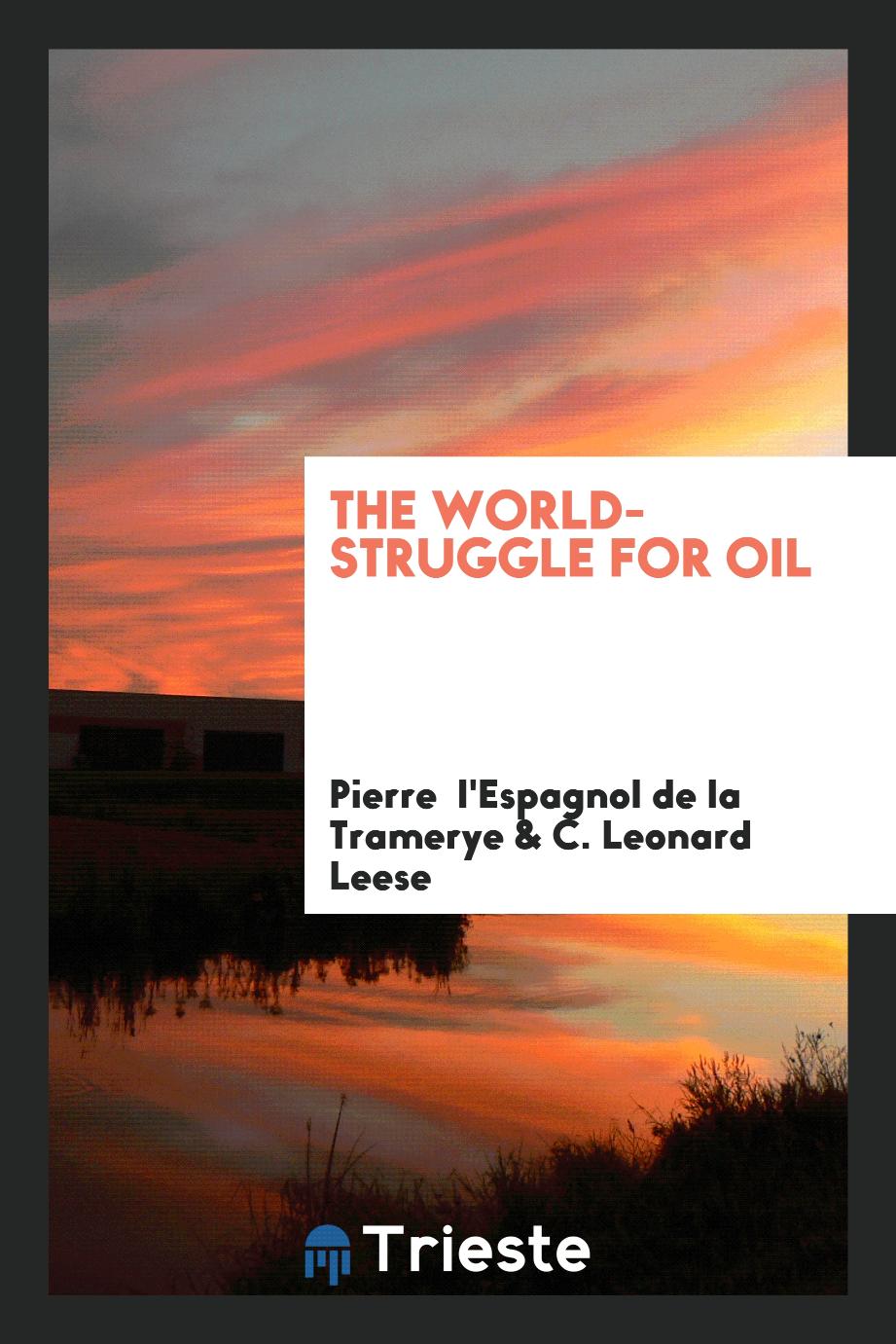 The world-struggle for oil