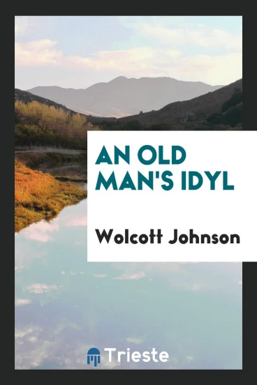 An old man's idyl