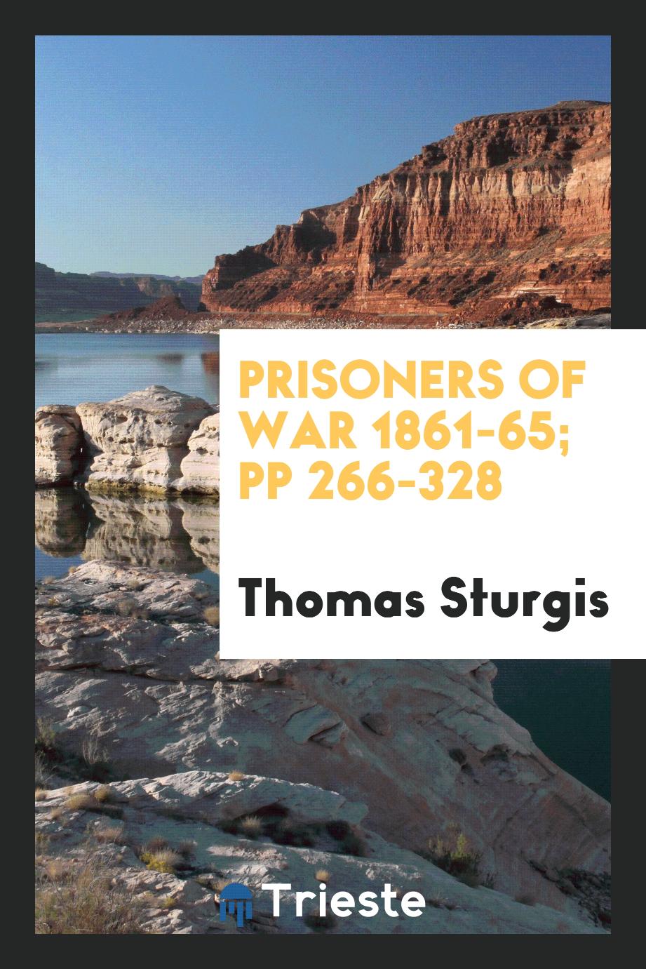 Prisoners of War 1861-65; pp 266-328