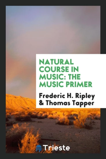 Natural Course in Music: The Music Primer