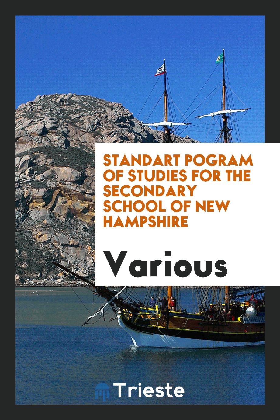 Standart pogram of studies for the secondary school of New Hampshire