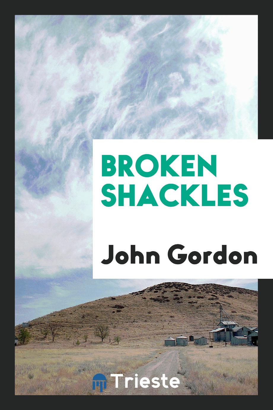 Broken shackles