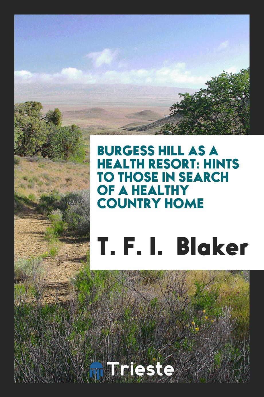 Burgess Hill as a health resort: Hints to Those in Search of a Healthy Country Home