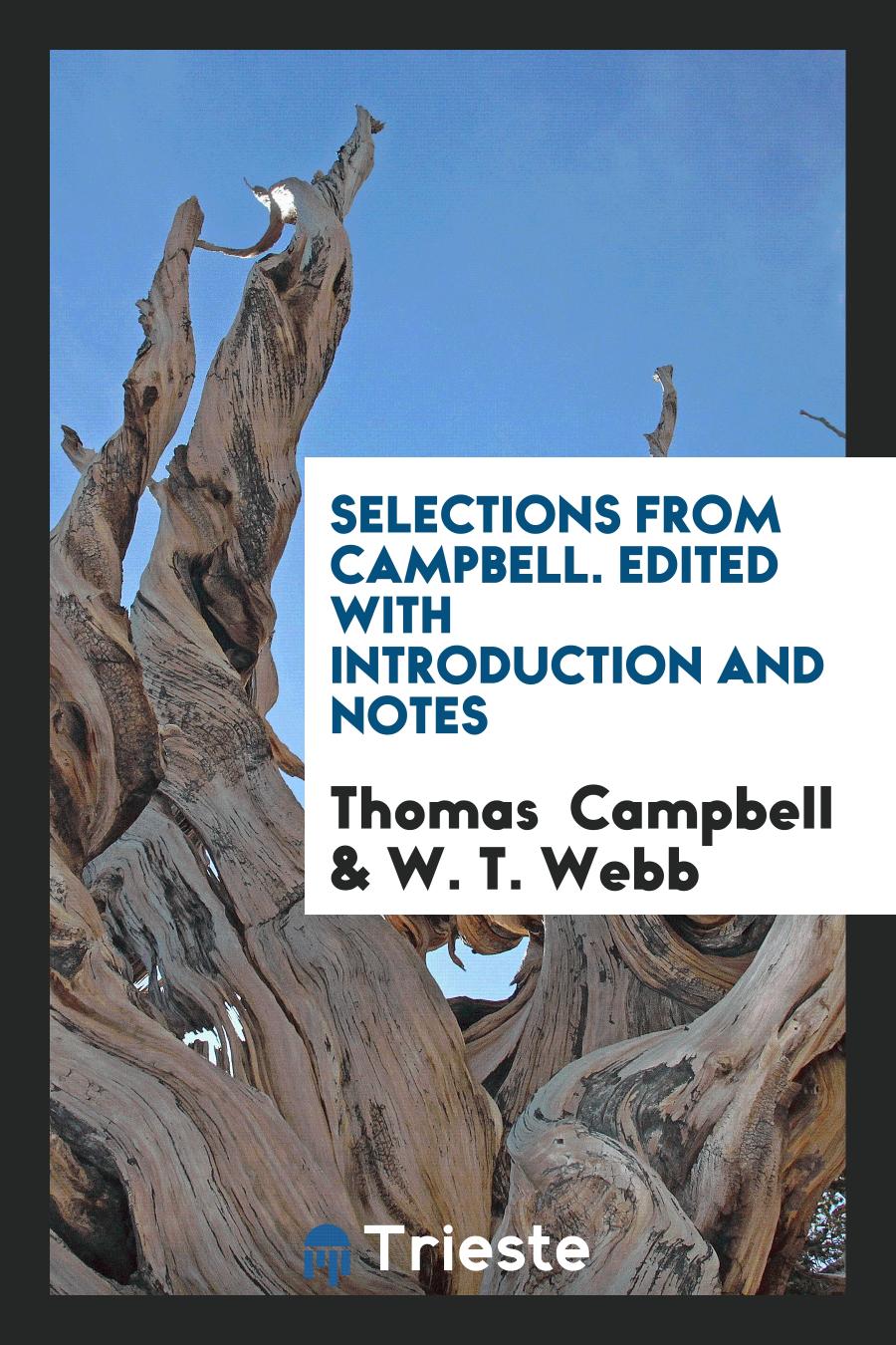 Selections from Campbell. Edited With Introduction and Notes