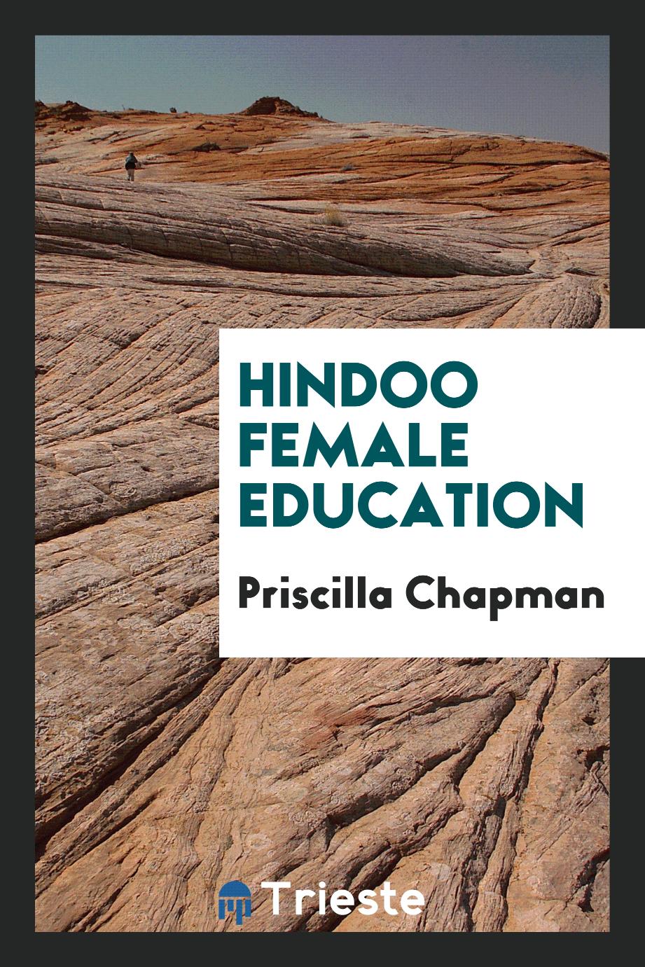 Hindoo female education