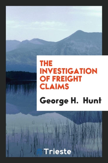 The Investigation of Freight Claims