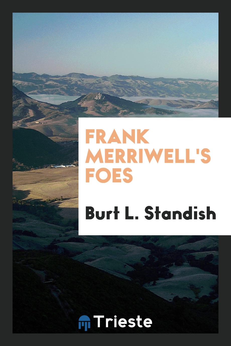 Frank Merriwell's foes