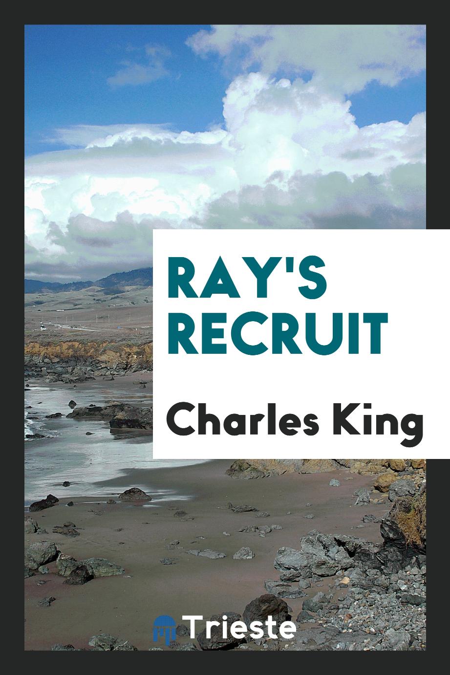 Ray's recruit