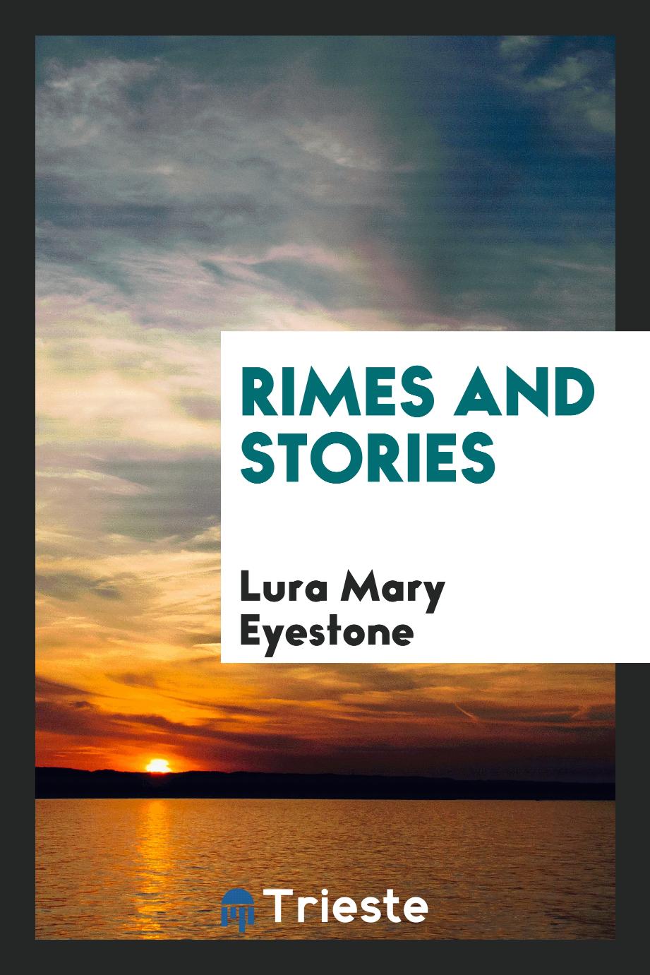 Rimes and Stories