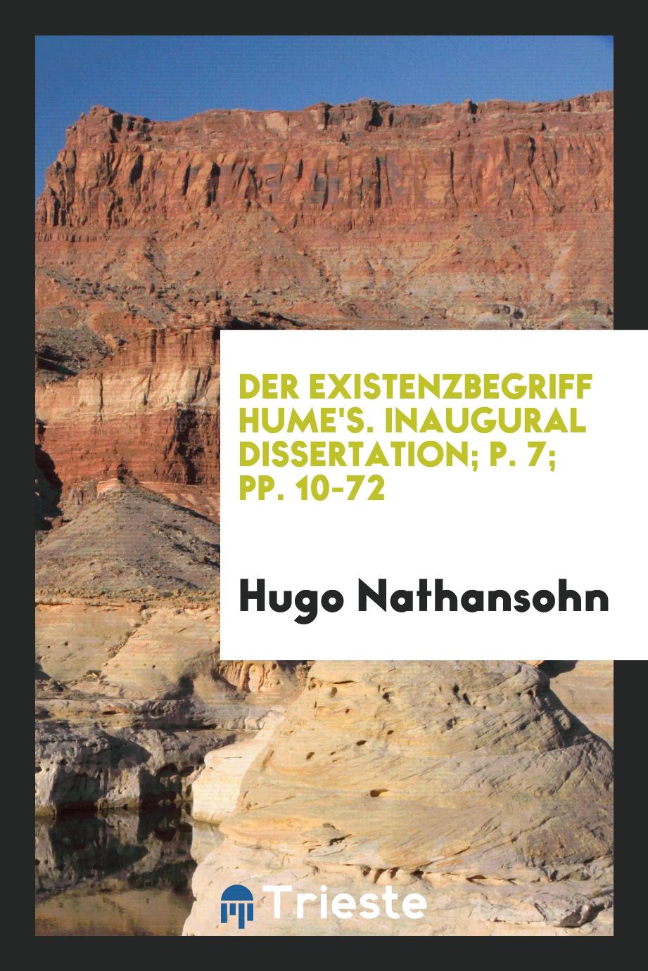 Der Existenzbegriff Hume's. Inaugural Dissertation; p. 7; pp. 10-72