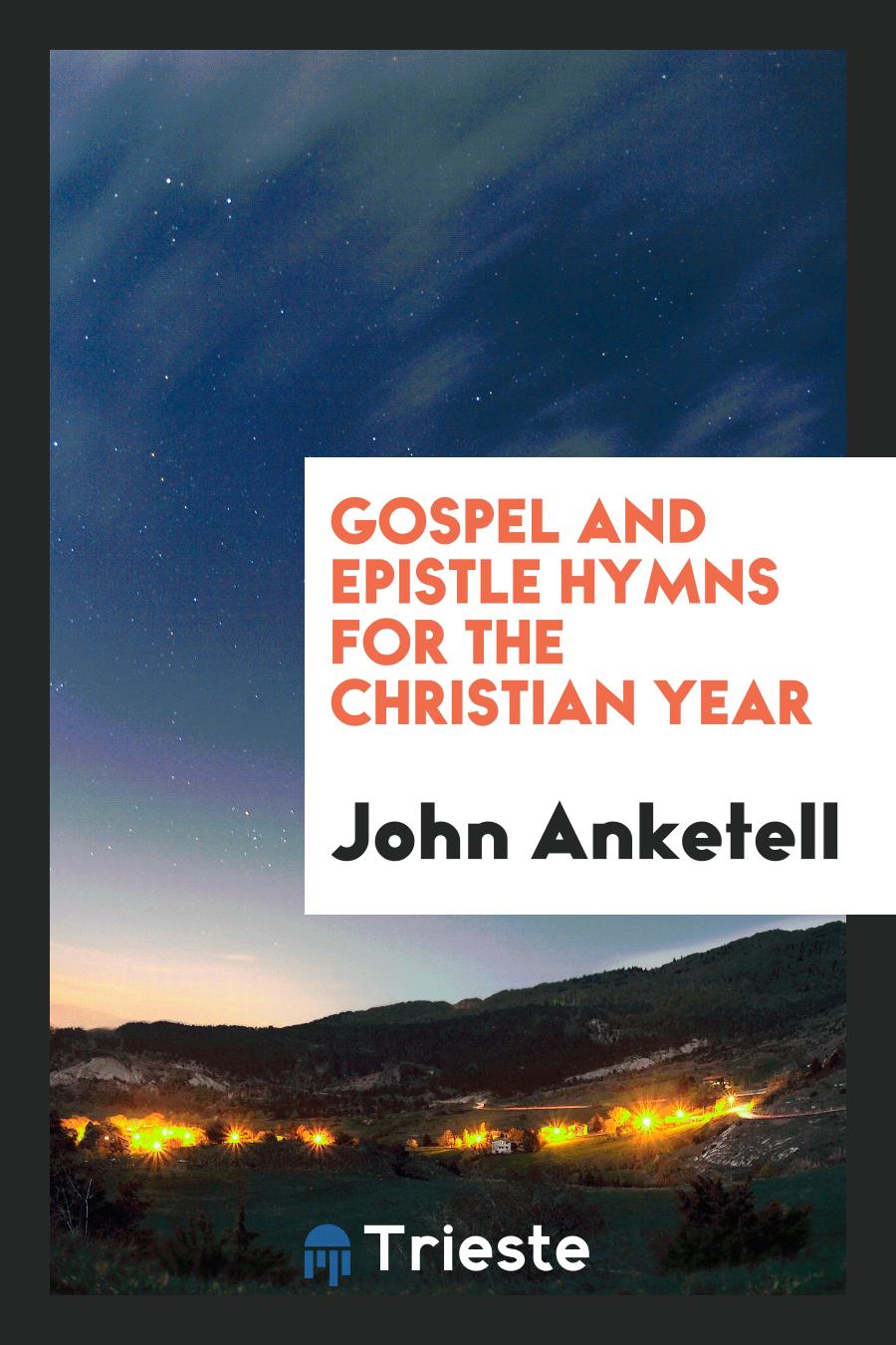 Gospel and Epistle Hymns for the Christian Year