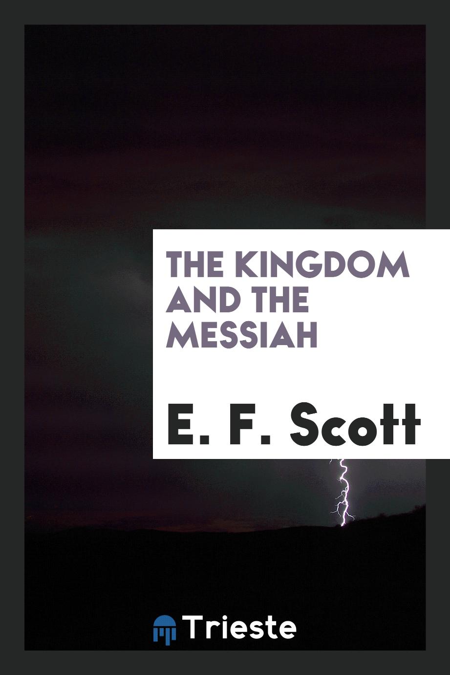 The kingdom and the messiah