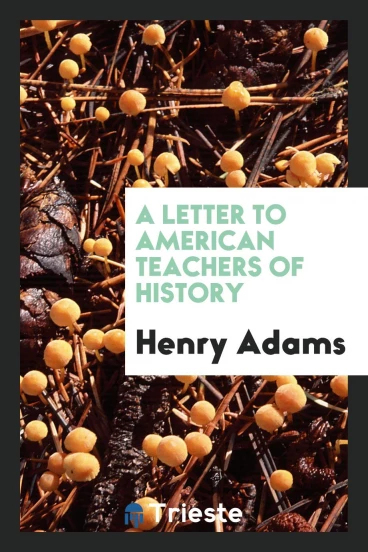A Letter to American Teachers of History