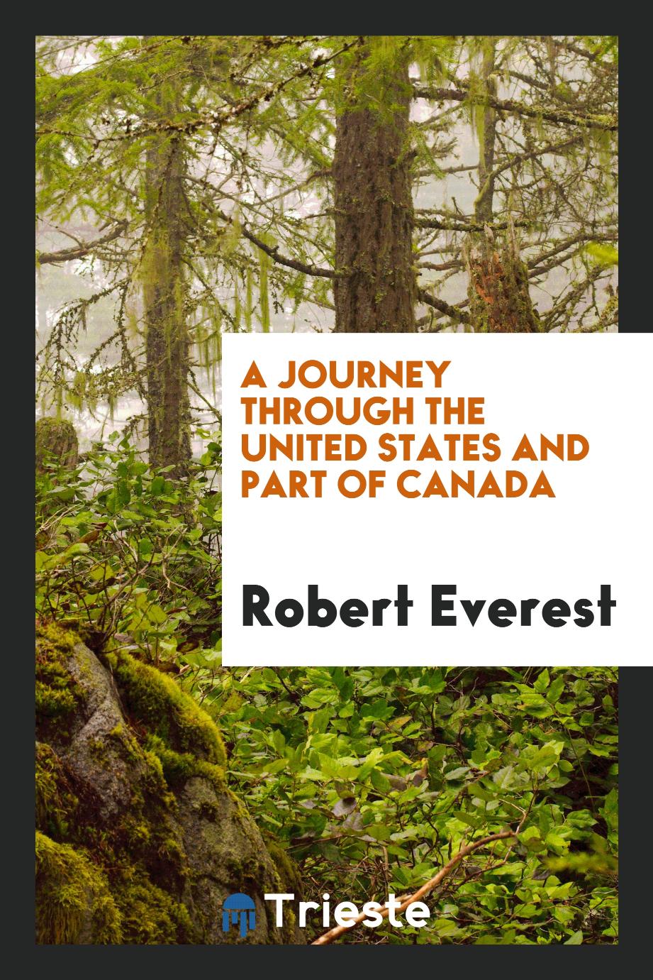 A journey through the United States and part of Canada