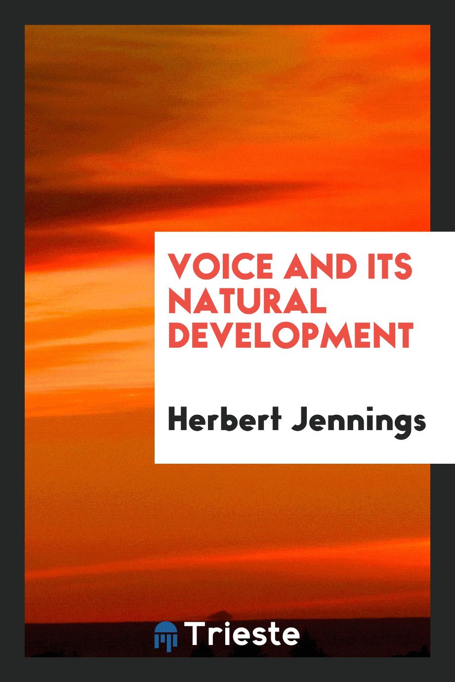 Voice and its natural development