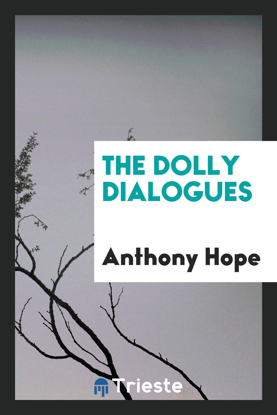 The Dolly dialogues