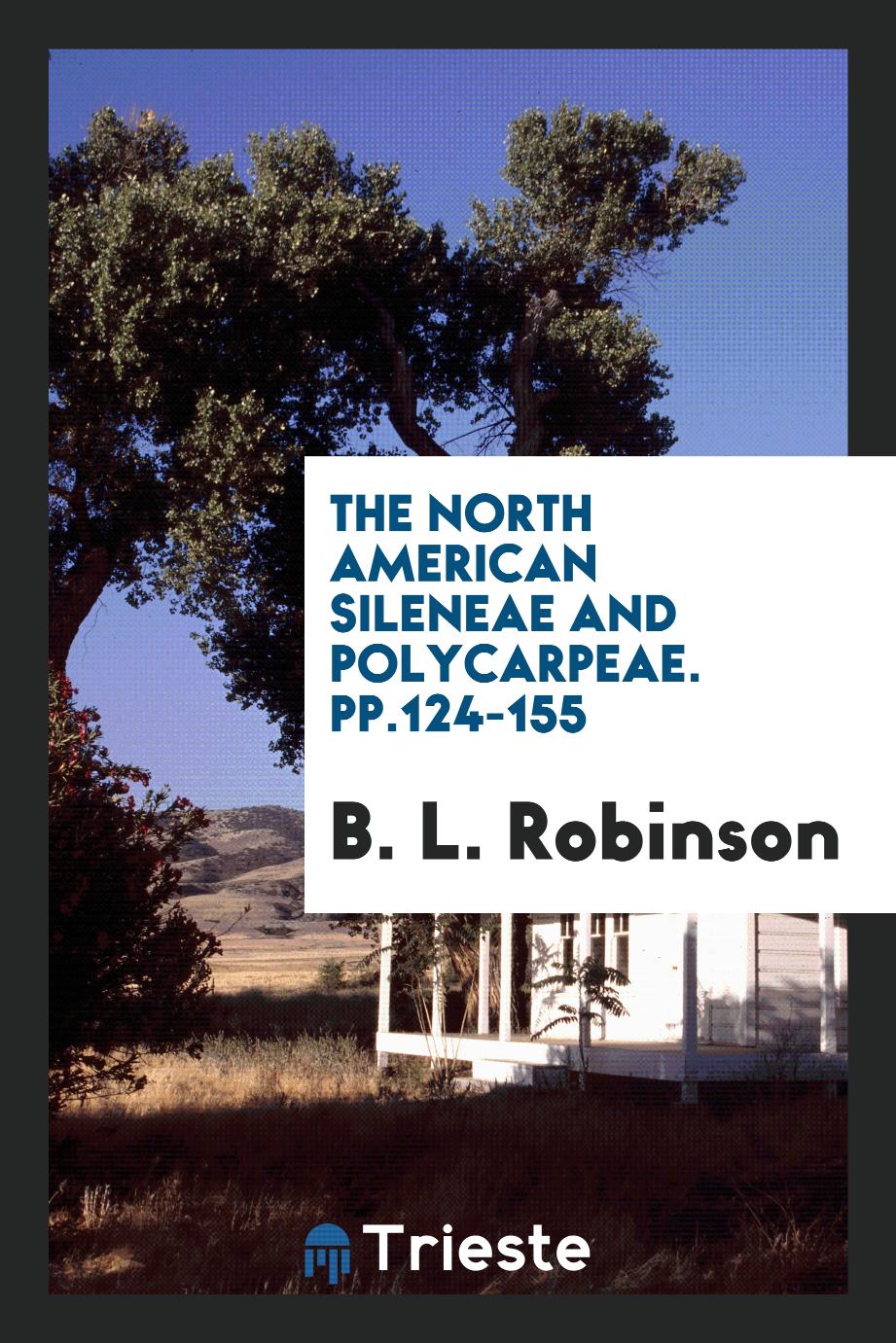 The North American Sileneae and Polycarpeae. pp.124-155