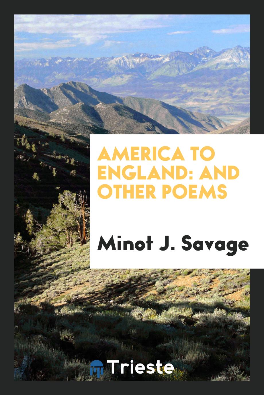 America to England: And Other Poems