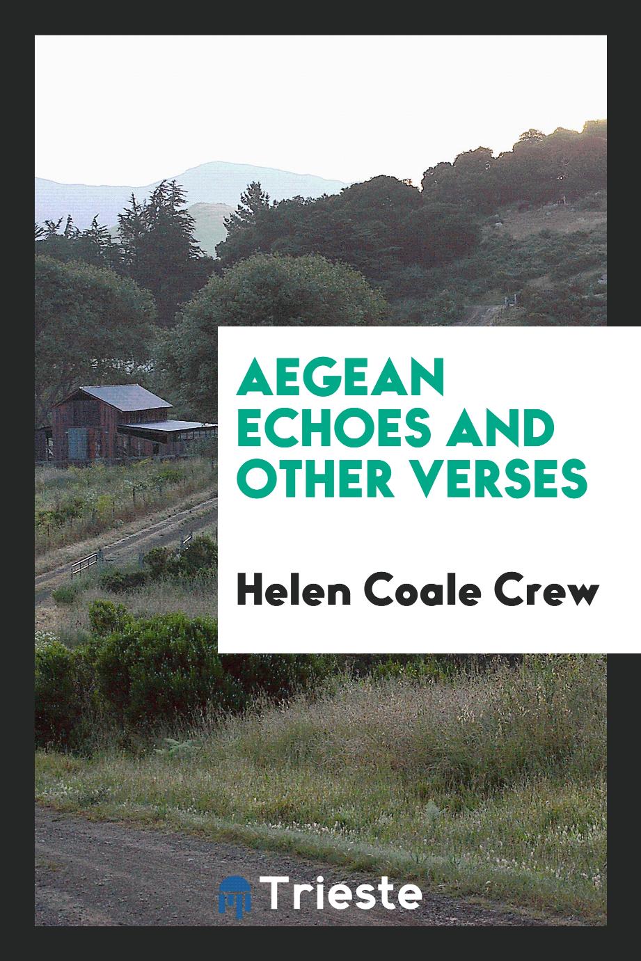 Aegean Echoes and Other Verses