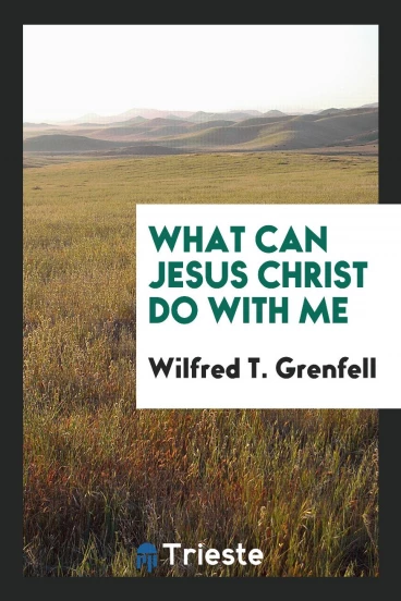 What can Jesus Christ do with me