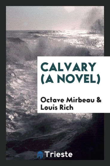 Calvary (a novel)