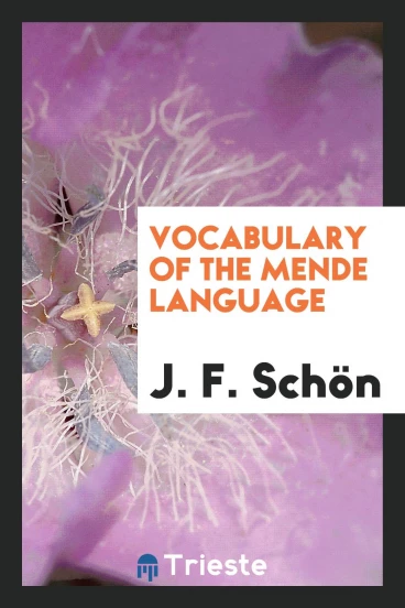 Vocabulary of the Mende Language