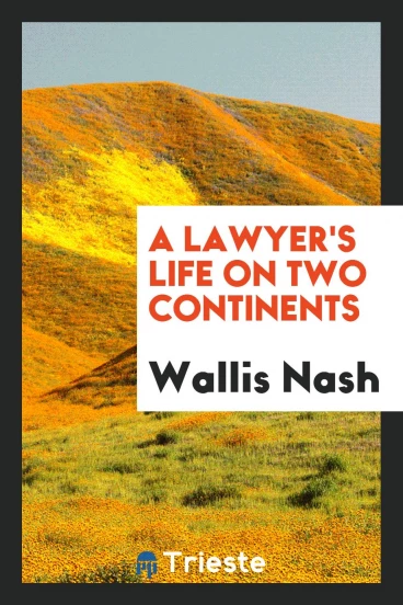 A Lawyer's Life on Two Continents