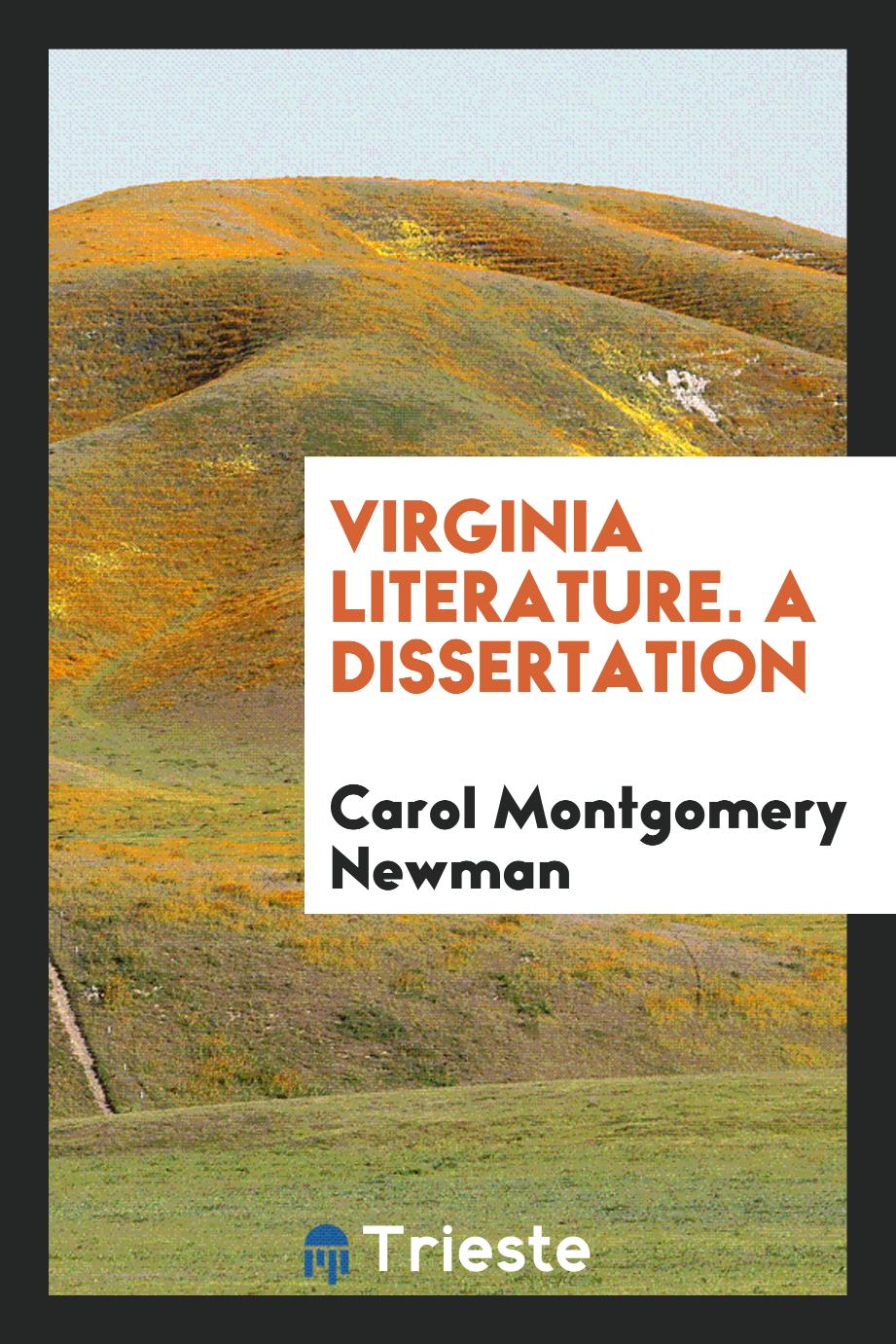 Virginia Literature. A dissertation