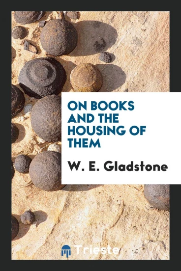 On Books and the Housing of Them
