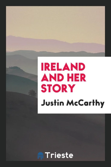 Ireland and Her Story