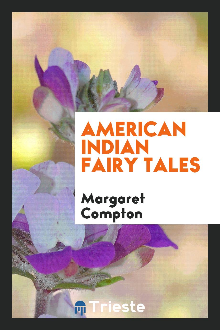 American Indian fairy tales