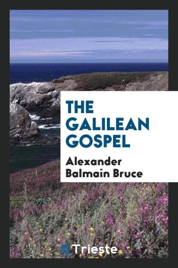 The Galilean gospel