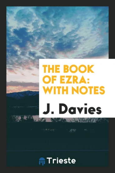 The Book of Ezra: With Notes