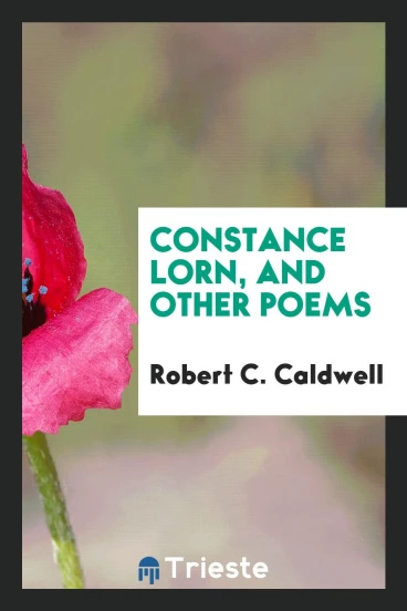 Constance Lorn, and Other Poems