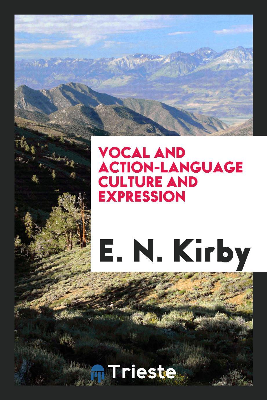 Vocal and Action-Language Culture and Expression