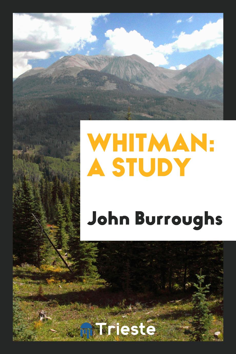 Whitman: a study
