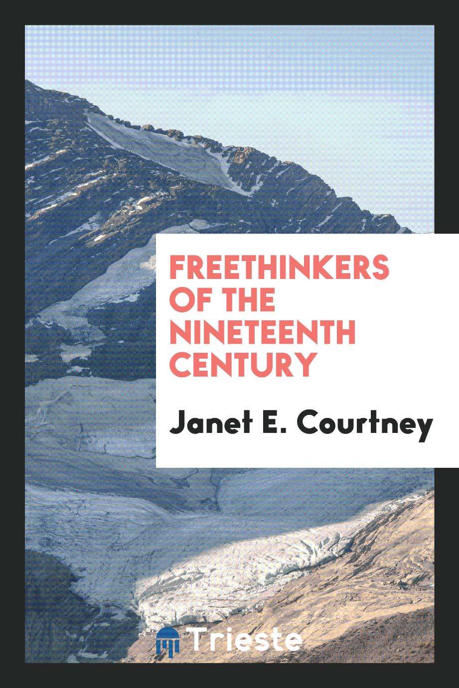 Freethinkers of the nineteenth century