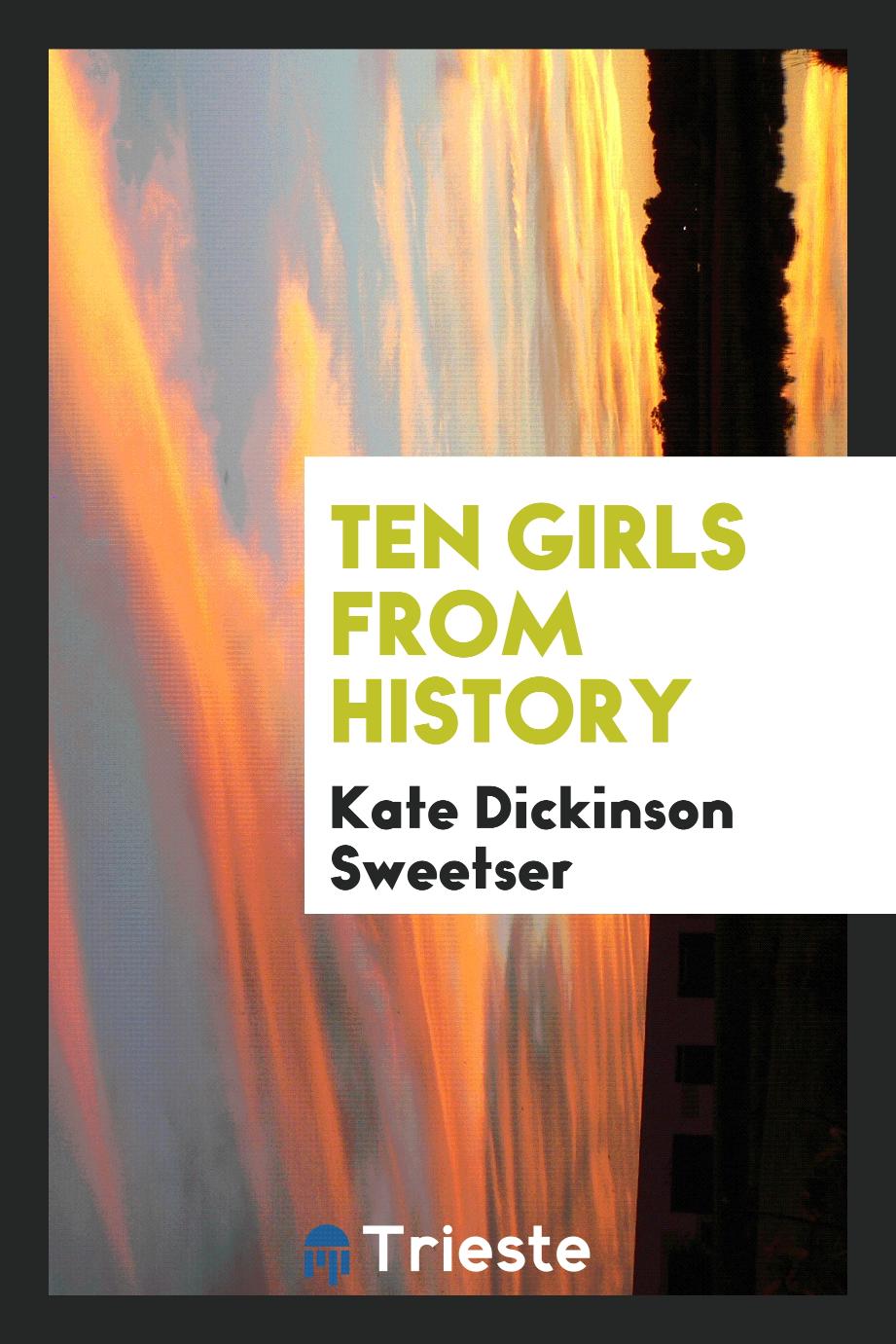 Ten girls from history