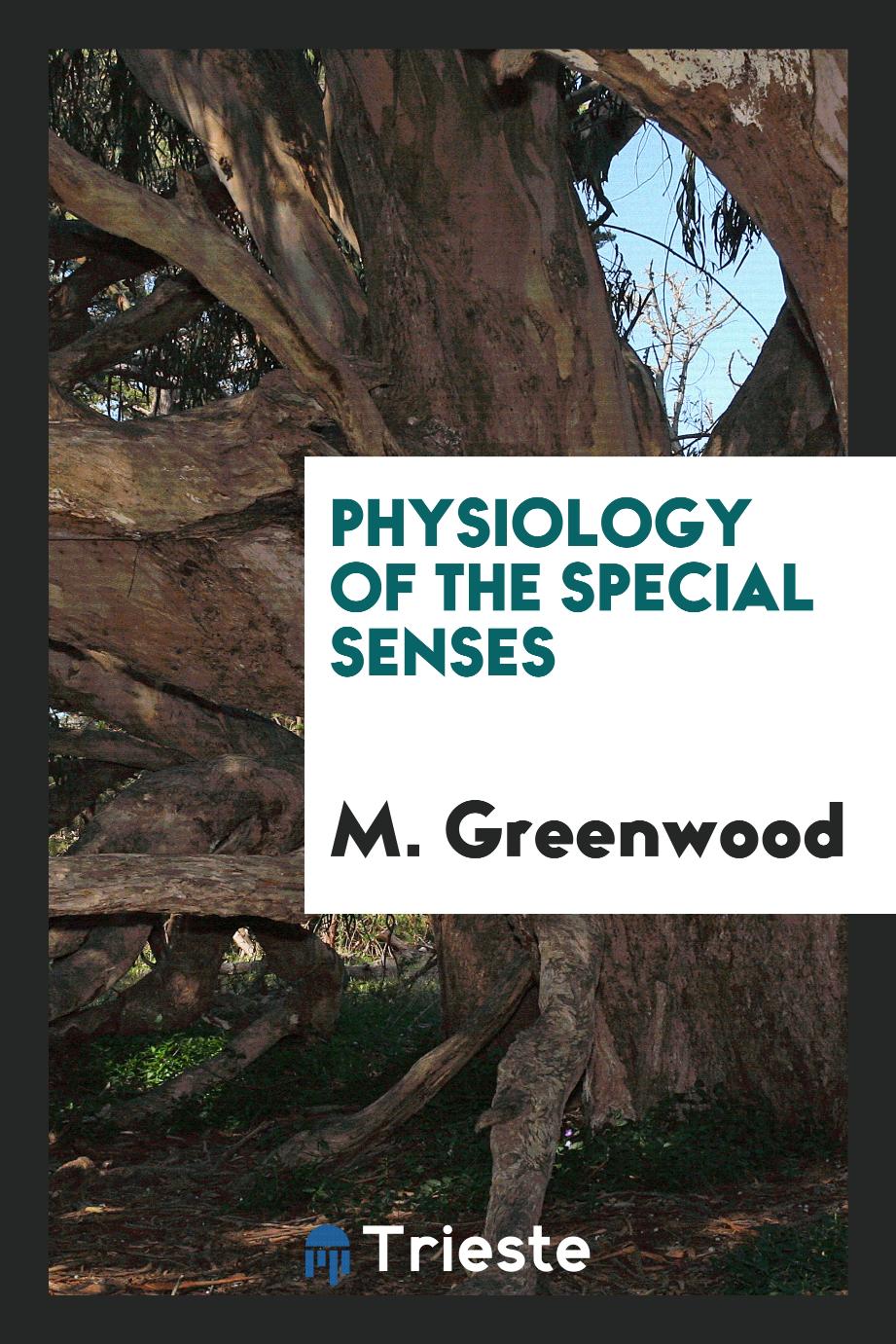 Physiology of the special senses