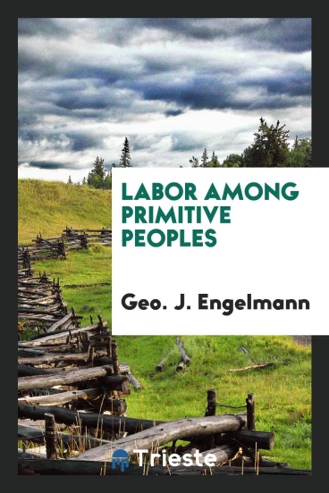 Labor Among Primitive Peoples