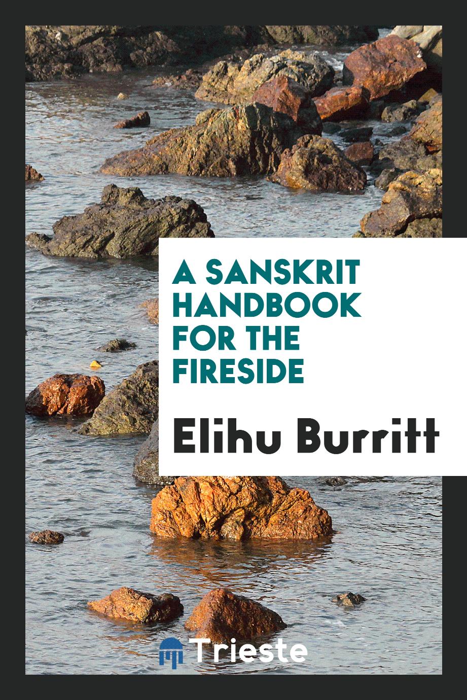 A Sanskrit Handbook for the Fireside