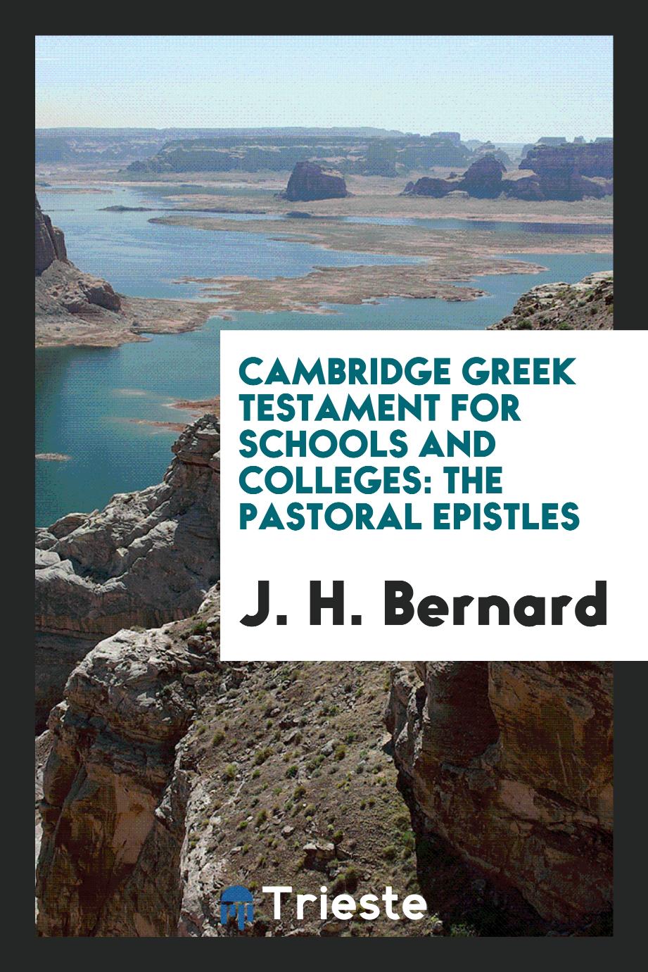 Cambridge Greek Testament for Schools and Colleges: The Pastoral Epistles