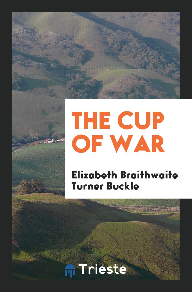 The Cup of War