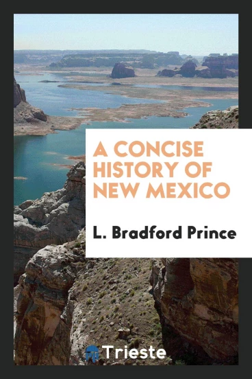 A Concise History of New Mexico